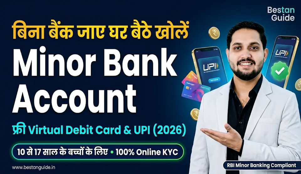 How to Open Minor Bank Account Online with Virtual Debit Card & Free UPI Access